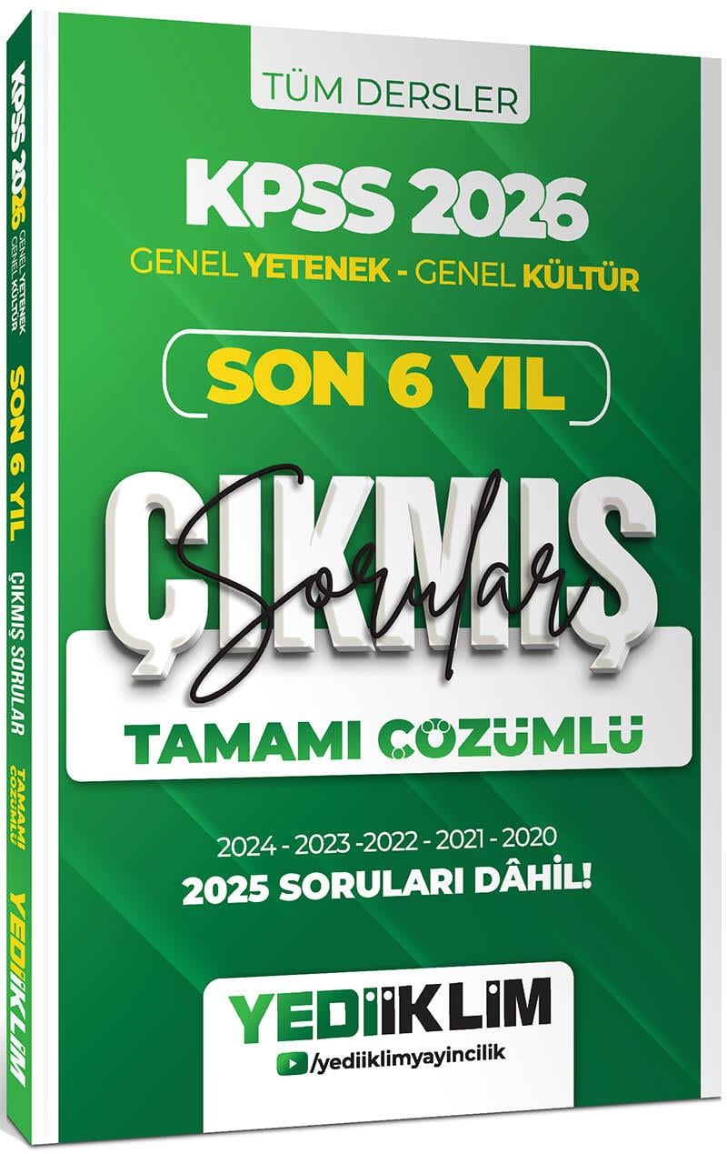 Yediiklim 2026 KPSS Genel Yetenek Genel Kültür Son 6 Yıl Tamamı Çözümlü Çıkmış Sorular