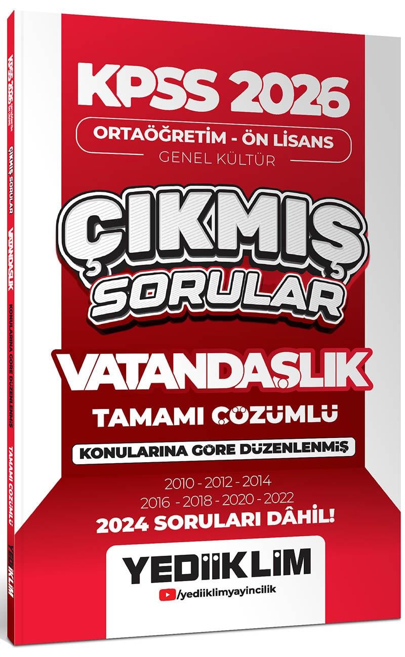 Yediiklim 2026 KPSS Ortaöğretim Ön Lisans Genel Kültür Vatandaşlık Tamamı Çözümlü Çıkmış Sorular (2024 soruları dahil)