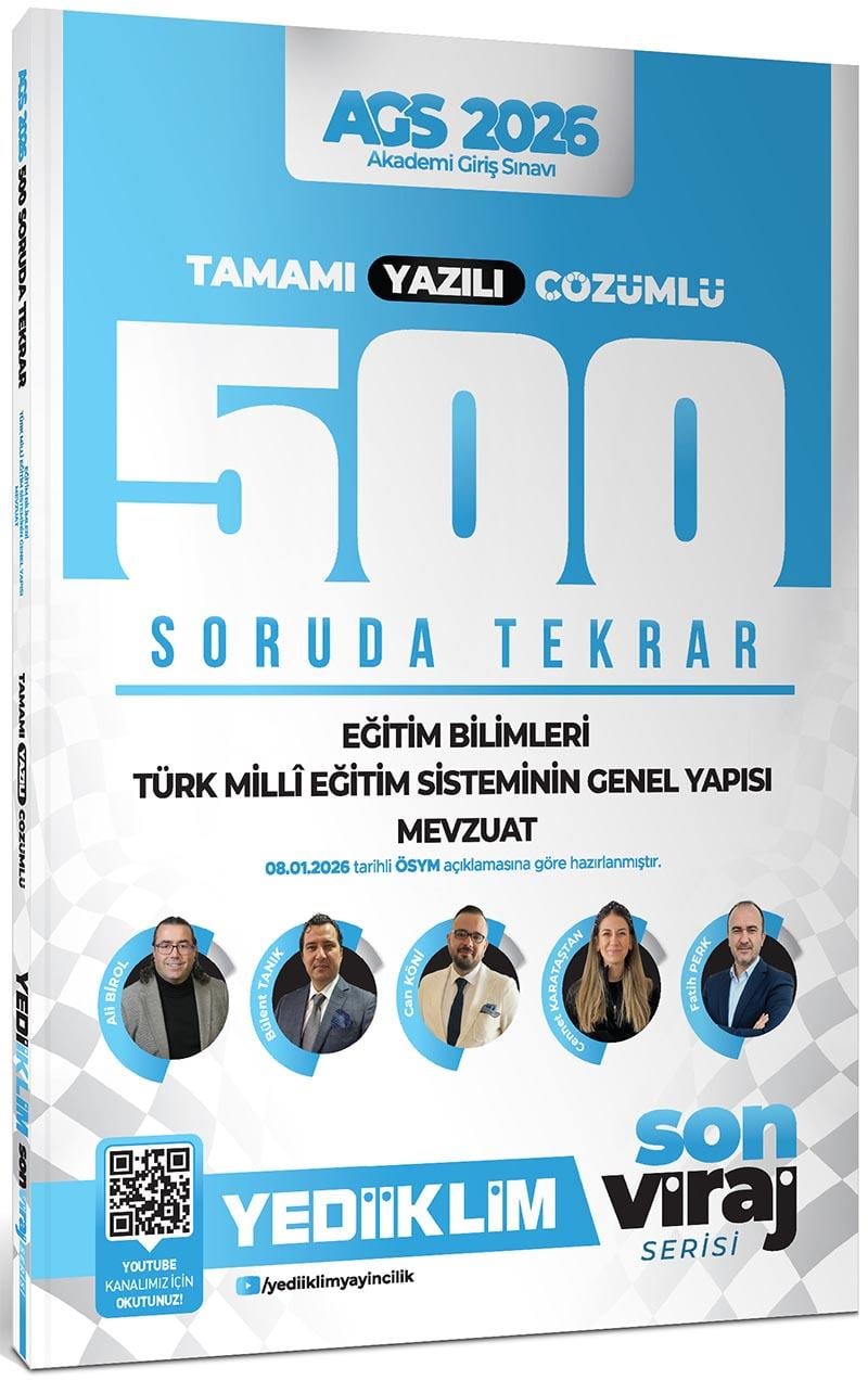 Yediiklim 2026 Yeni AGS Son Viraj Serisi Eğitim Bil.-Türk Milli Eğitim Sistemi-Mevzuat Tamamı Yazılı Çözümlü 500 Soruda Genel Tekrar Kampı