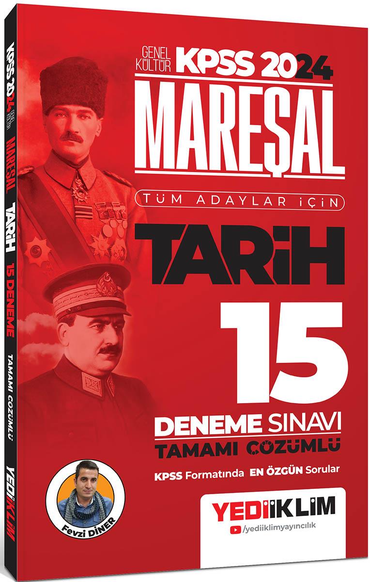 Yediiklim Yayınları 2024 KPSS Mareşal Genel Kültür Tarih Tüm Adaylar İçin Tamamı Çözümlü 15 Deneme Sınavı