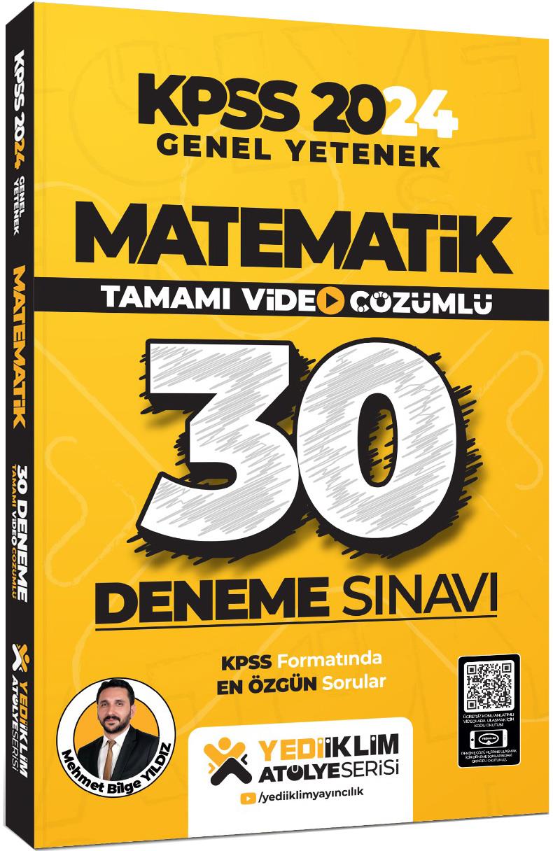 Yediiklim Yayınları 2024 Kpss Matematik Tamamı Video Çözümlü 30 Deneme-Mehmet Bilge Yıldız