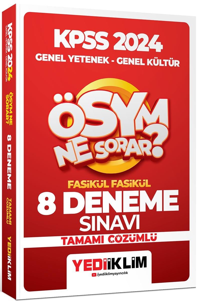 Yediiklim Yayınları 2024 Kpss Ösym Ne Sorar Genel Yetenek Genel Kültür Tamamı Çözümlü 8 Fasikül Deneme