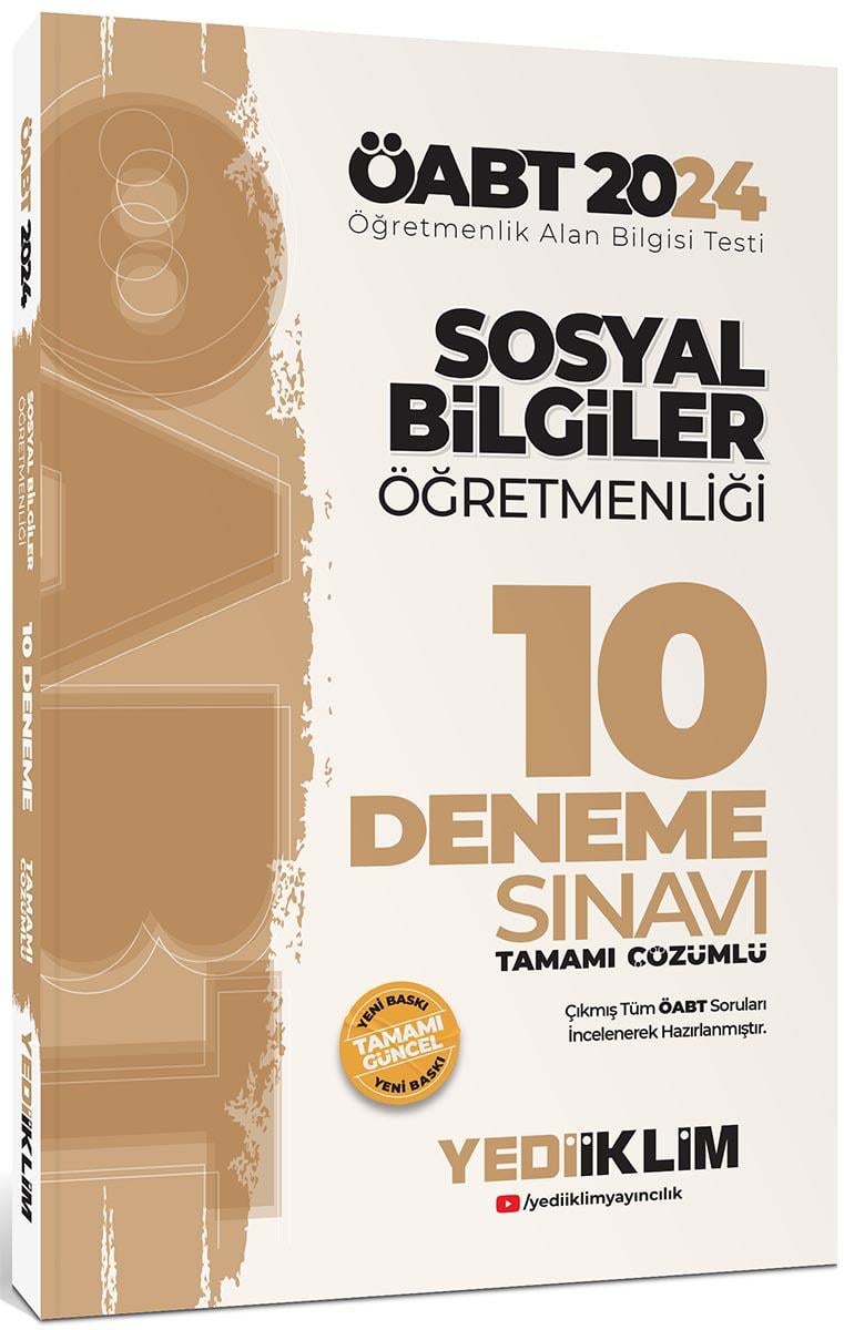 Yediiklim Yayınları 2024 ÖABT Sosyal Bilgiler Öğretmenliği Tamamı Çözümlü 10 Deneme Sınavı