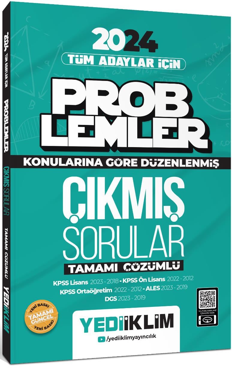 Yediiklim Yayınları 2024 Tüm Adayları İçin Problemler Konularına Göre Tamamı Çözümlü Çıkmış Sorular