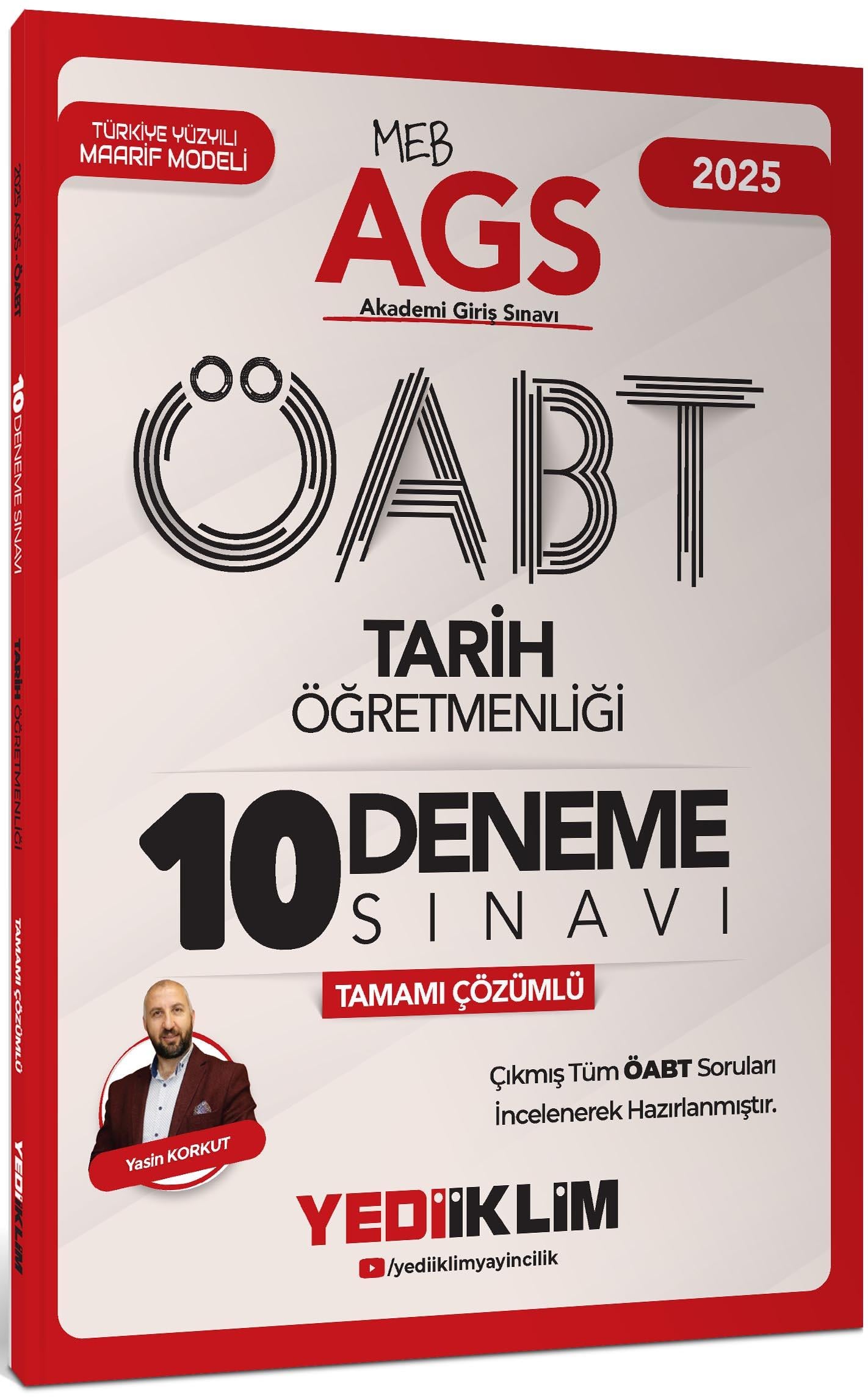 Yediiklim Yayınları 2025 MEB AGS ÖABT Tarih Öğretmenliği Tamamı Çözümlü 10 Deneme Sınavı