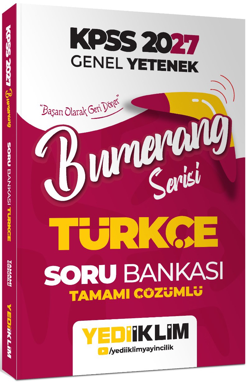 Yediiklim Yayınları 2027 KPSS Genel Yetenek Bumerang Serisi Türkçe Tamamı Çözümlü Soru Bankası