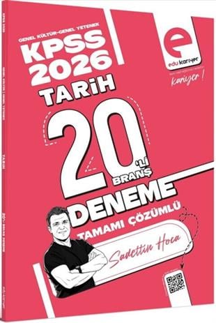 Edu Kariyer Edu Kariyer Sadettin Hoca 2026 KPSS Tarih 20 li Branş Deneme