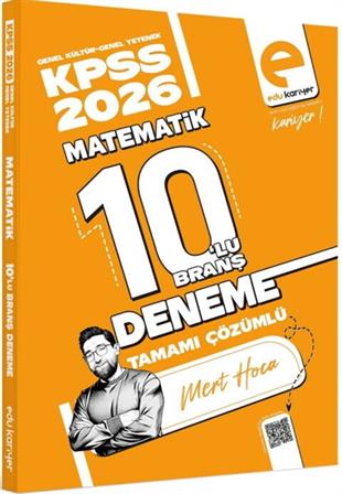 Edu Kariyer Mert Hoca 2026 KPSS Matematik 10 lu Branş Deneme