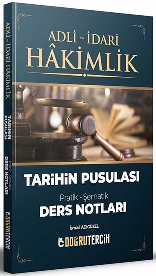 Doğru Tercih Yayınları Adli İdari Hakimlik Tarihin Pusulası Ders Notları