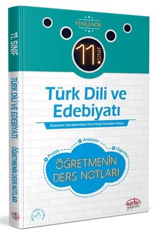 Editör Yayınları 11. Sınıf Türk Dili ve Edebiyatı Öğretmenin Ders Notları