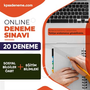 Kpssdeneme.com Sosyal Bilgiler ÖABT + Eğitim Bilimleri Türkiye Geneli Çözümlü Online 20 Deneme Sınavı