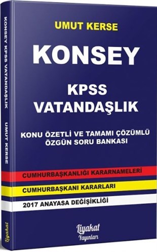 Liyakat Yayınları KPSS Vatandaşlık Konsey Konu Özetli Tamamı Çözümlü Özgün Soru Bankası