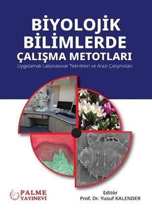 Palme Yayınları Biyolojik Bilimlerde Çalışma Metodları