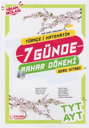 Palme Yayınları TYT AYT Türkçe Matematik 7 Günde Bahar Dönemi Soru Kitabı