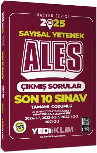 Yediiklim 2025 ALES Sayısal Yetenek Son 10 Sınav Tamamı Çözümlü Çıkmış Sorular