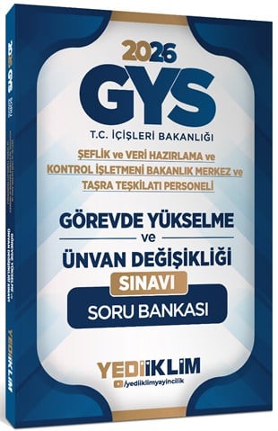 Yediiklim 2026 GYS T.C. İçişleri Bakanlığı Görevde Yükselme ve Ünvan Değişikliği Sınavı Soru Bankası 