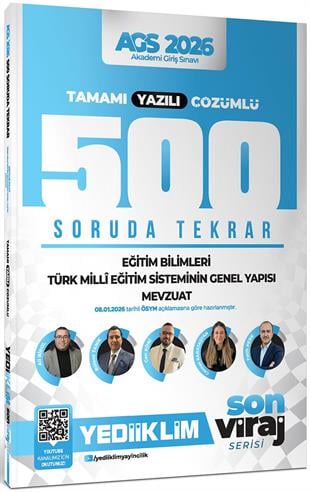 Yediiklim 2026 Yeni AGS Son Viraj Serisi Eğitim Bil.-Türk Milli Eğitim Sistemi-Mevzuat Tamamı Yazılı Çözümlü 500 Soruda Genel Tekrar Kampı