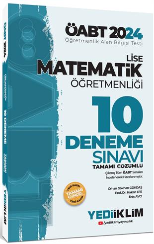 Yediiklim Yayınları 2024 ÖABT Lise Matematik Öğretmenliği Tamamı Çözümlü 10 Deneme Sınavı