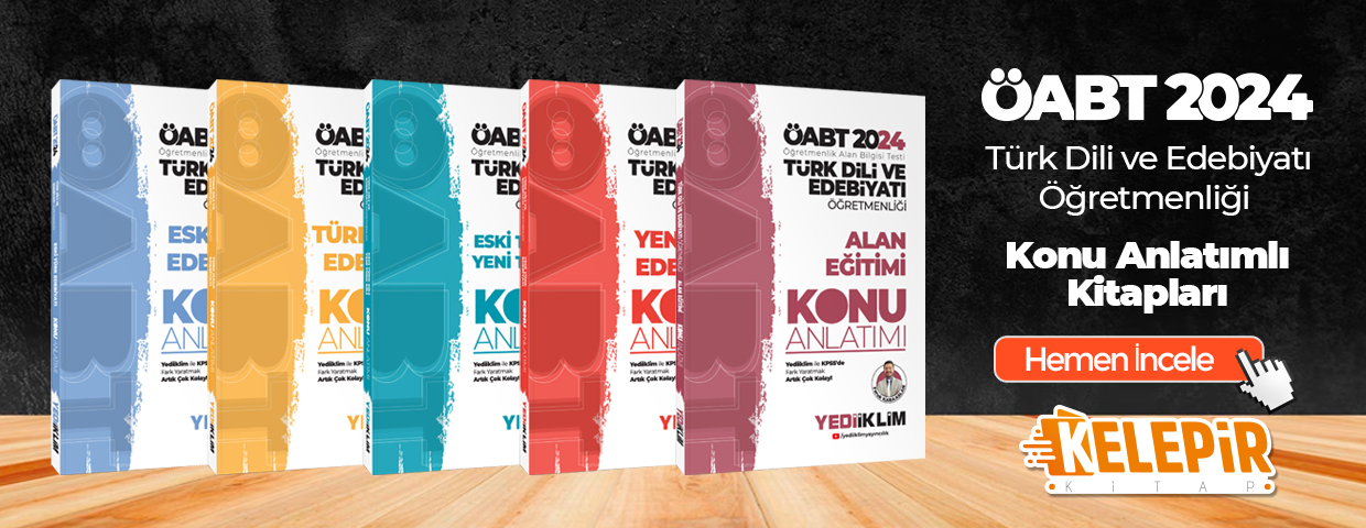 Yediiklim Yayınları 2024 ÖABT Türk Dili Ve Edebiyatı Öğretmenliği Konu Anlatımlı Kitapları için Tıkla