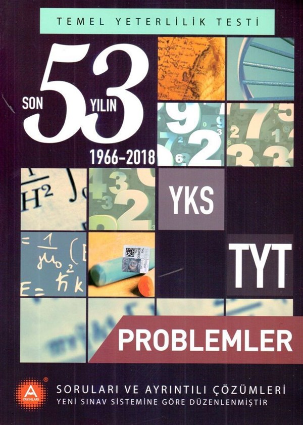 A Yayınları TYT Problemler Son 53 Yılın Çıkmış Soruları ve Ayrıntılı Çözümleri