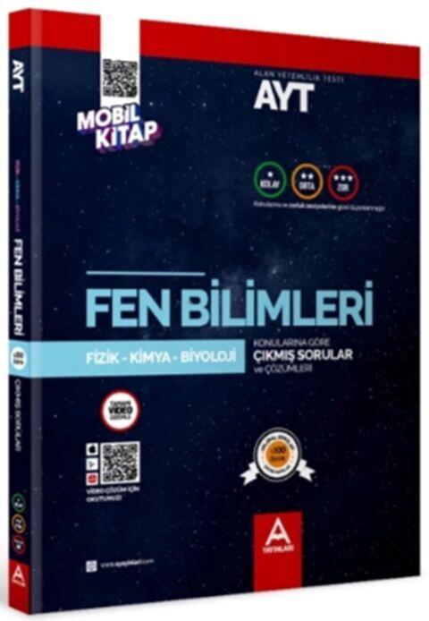 A Yayınları AYT Fen Bilimleri Konularına ve Zorluk Derecelerine Göre Çıkmış Soru ve Çözümleri