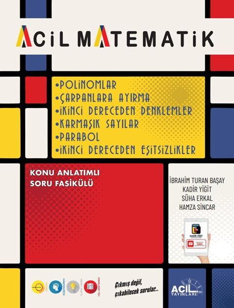 Acil Yayınları Acil Matematik Polinomlar Çarpanlara Ayırma 2. Dereceden Denklemler Karmaşık Sayılar