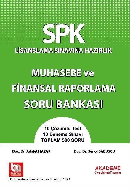 Akademi Eğitim SPK Muhasebe ve Finansal Raporlama Soru Bankası