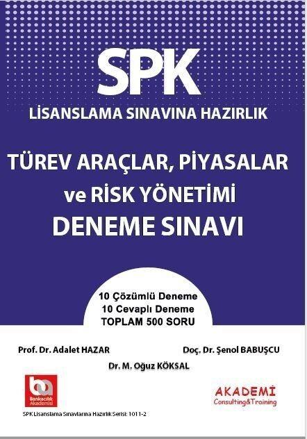 Akademi Eğitim SPK Türev Araçlar Piyasalar ve Risk Yönetimi Deneme