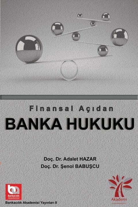 Akademi Eğitim Banka Hukuku