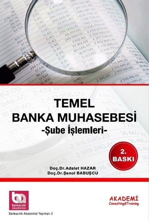 Akademi Eğitim Temel Banka Muhasebesi Şube İşlemleri