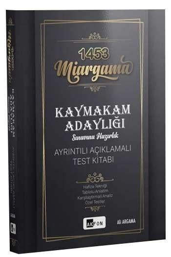 Akfon Yayınları 1453 Miargama Kaymakam Adaylığı Sınavına Hazırlık Ayrıntılı Açıklamalı Test Kitabı