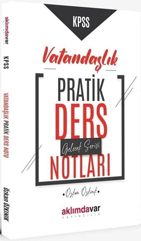 Aklımdavar Yayıncılık KPSS Vatandaşlık Pratik Ders Notları