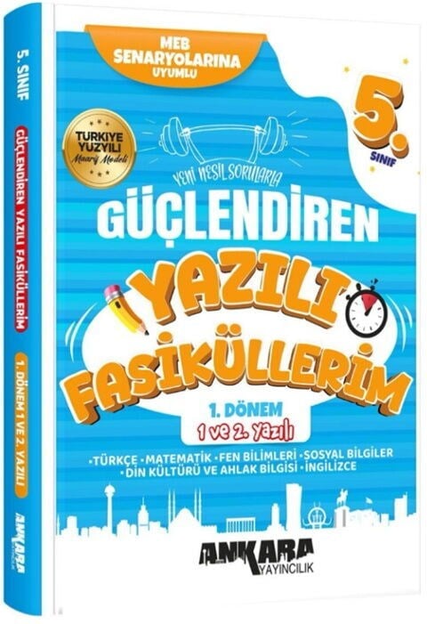 Ankara Yayıncılık 5. Sınıf Tüm Dersler 1. Dönem Güçlendiren Maarif Modeli 1. ve 2. Yazılı Fasiküllerim