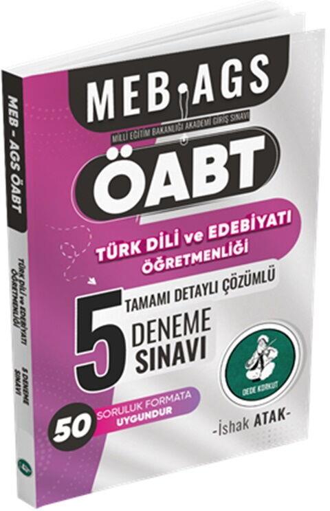 Atak Yayınları 2025 MEB AGS ÖABT Türk Dili ve Edebiyatı Öğretmenliği Tamamı Detaylı Çözümlü 5 Deneme Sınavı