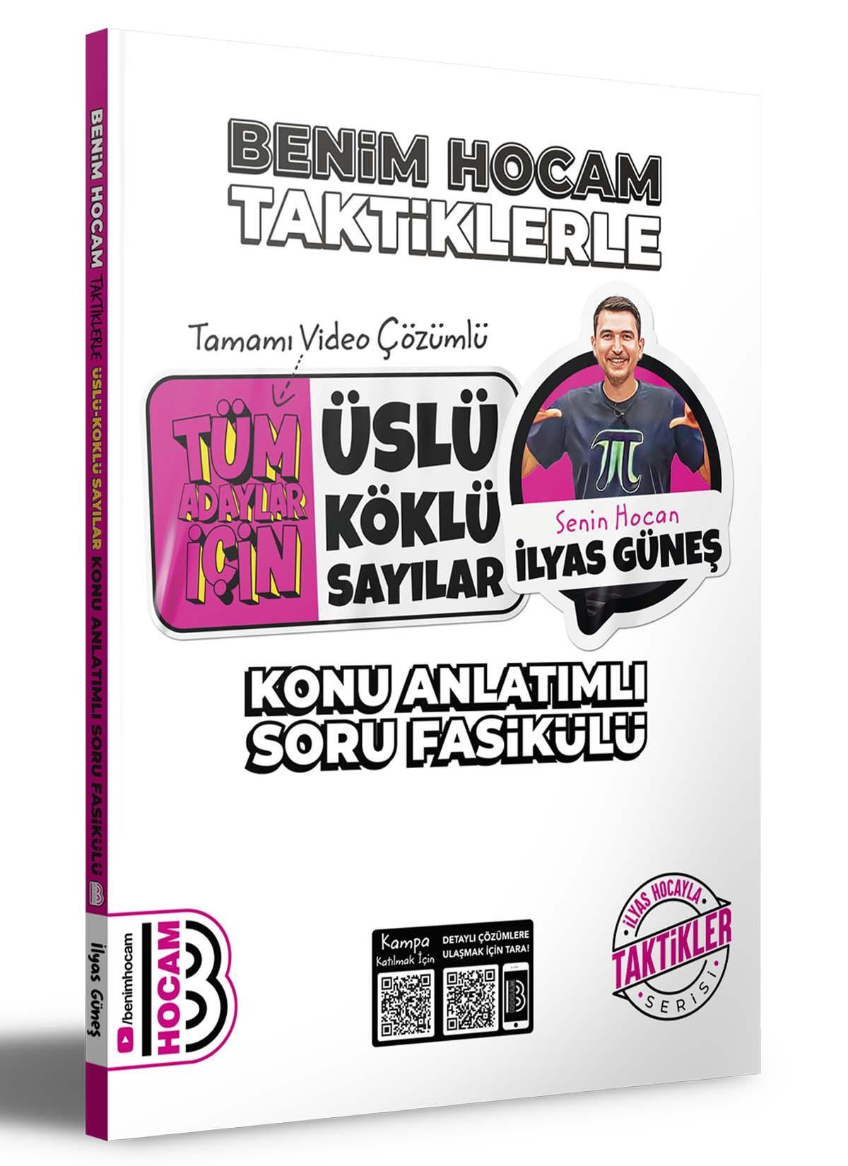 Benim Hocam 2024 Tüm Adaylar İçin Taktiklerle Üslü Köklü Sayılar Konu Anlatımlı Soru Fasikülü