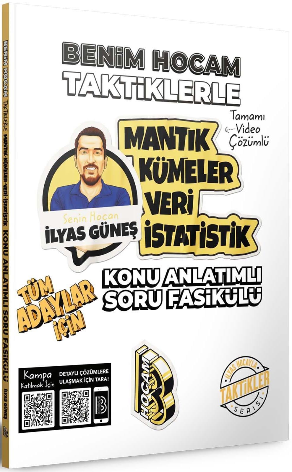Benim Hocam 2024 Tüm Adaylar İçin Taktiklerle Mantık Kümeler Veri İstatistik Konu Anlatımlı Soru Fasikül