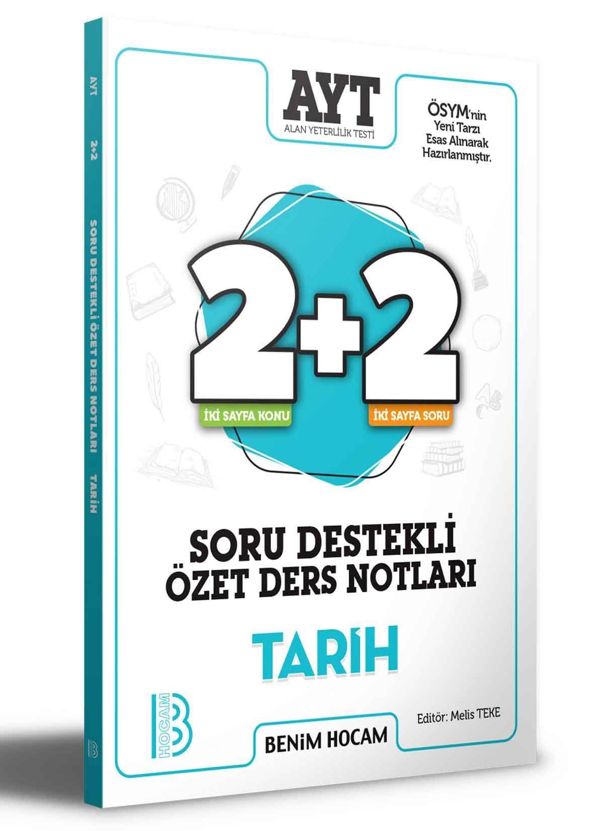 Benim Hocam Ayt Tarih 2+2 Soru Destekli Özet Ders Notları