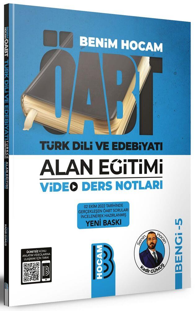 Benim Hocam ÖABT Türk Dili ve Edebiyatı Alan Eğitimi Video Ders Notları BENGİ 5