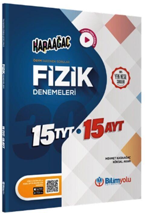 Bilimyolu Yayıncılık TYT 15 AYT 15 Karaağaç Fizik Denemeleri
