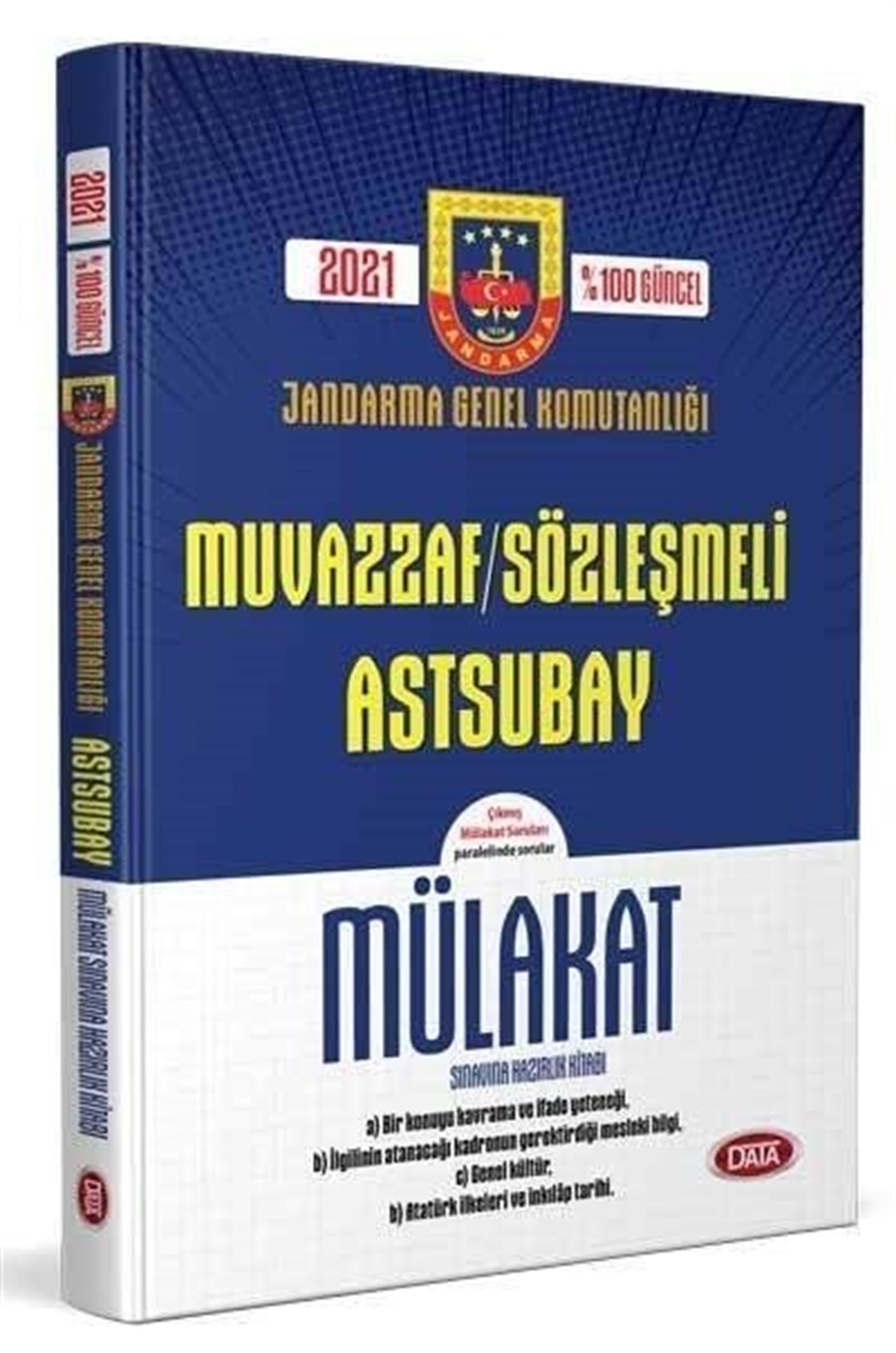 Data Yayınları Jandarma Genel Komutanlığı Muvazzaf Sözleşmeli Astsubay  Mülakat Sınavına Hazırlık Kitabı 106,25 ₺