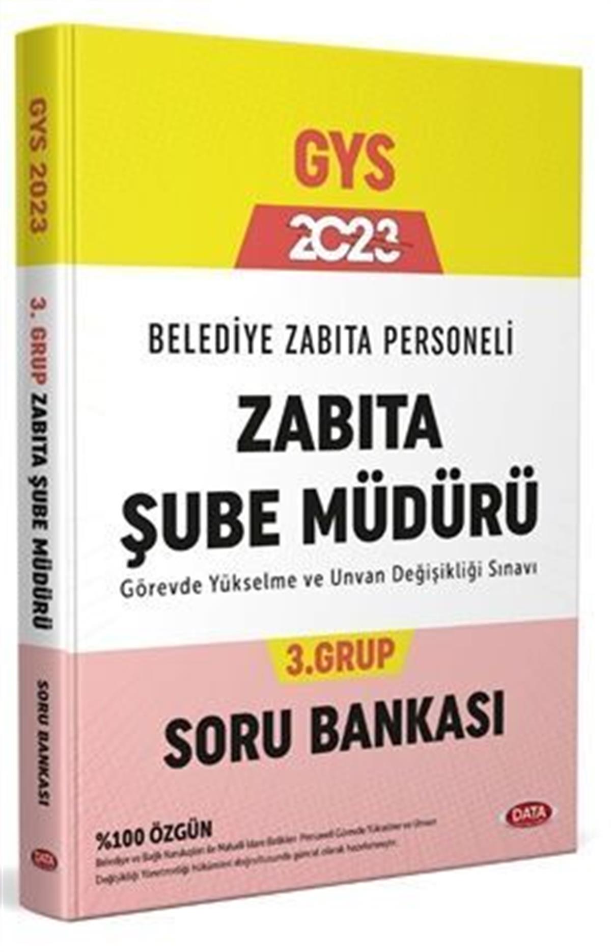 Data Yayınları 2023 GYS Belediye Zabıta Personeli Zabıta Şube Müdürü 3. Grup Soru Bankası