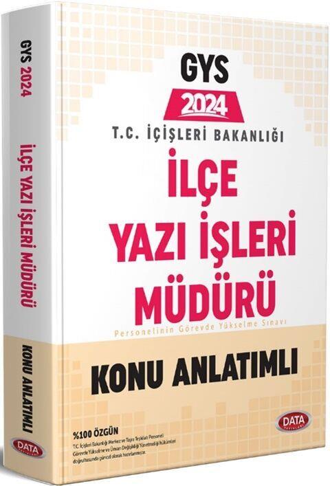 Data Yayınları 2024 GYS İçişleri Bakanlığı İlçe Yazı İşleri Müdürü Konu Anlatımlı