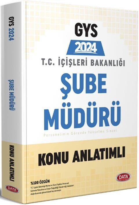 Data Yayınları 2024 GYS T.C. İçişleri Bakanlığı Şube Müdür Konu Anlatımlı