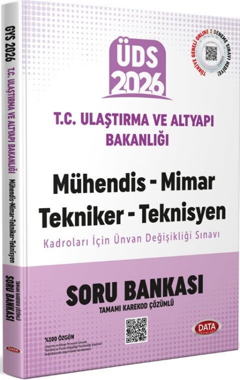 Data Yayınları 2026 ÜDS Ulaştırma ve Altyapı Bakanlığı Mühendis Mimar Tekniker Teknisyen Kadroları Ünvan Değişikliği Sınavı Soru