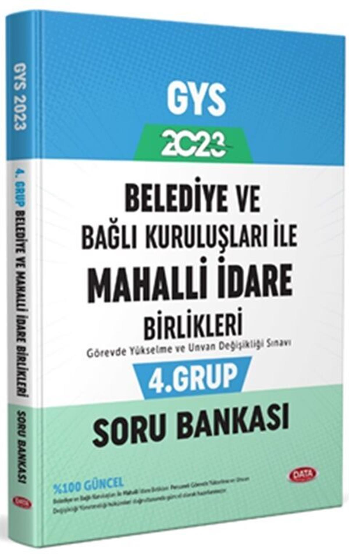 Data Yayınları 2023 Belediye ve Bağlı Kuruluşları İle Mahalli İdare Birlikleri 4. Grup Soru Bankası