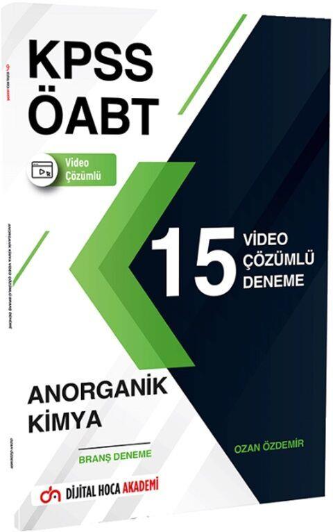 Dijital Hoca ÖABT Kimya Öğretmenliği Anorganik Kimya 15 Deneme Video Çözümlü