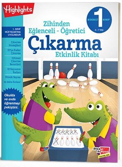 Dikkat Atölyesi Yayınları 1. Sınıf Zihinden Eğlenceli Öğretici Çıkarma Etkinlikleri