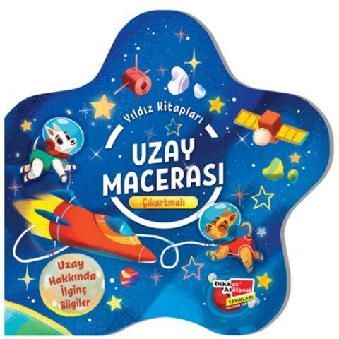 Dikkat Atölyesi Yayınları Çıkartmalı Yıldız Kitapları Serisi Uzay Macerası