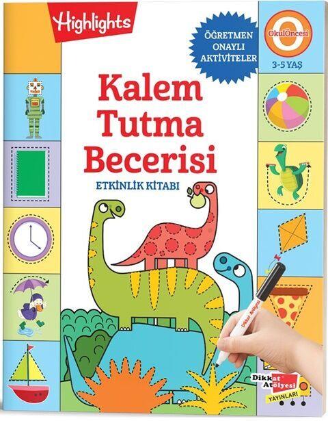 Dikkat Atölyesi Yayınları Kalem Tutma Becerisi