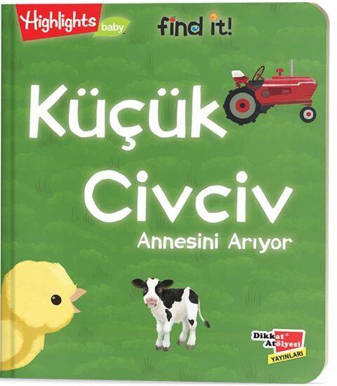 Dikkat Atölyesi Yayınları Küçük Civciv Annesini Arıyor